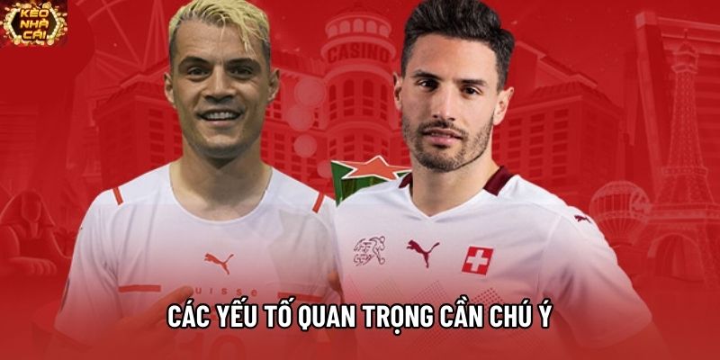 Các yếu tố quan trọng cần chú ý
